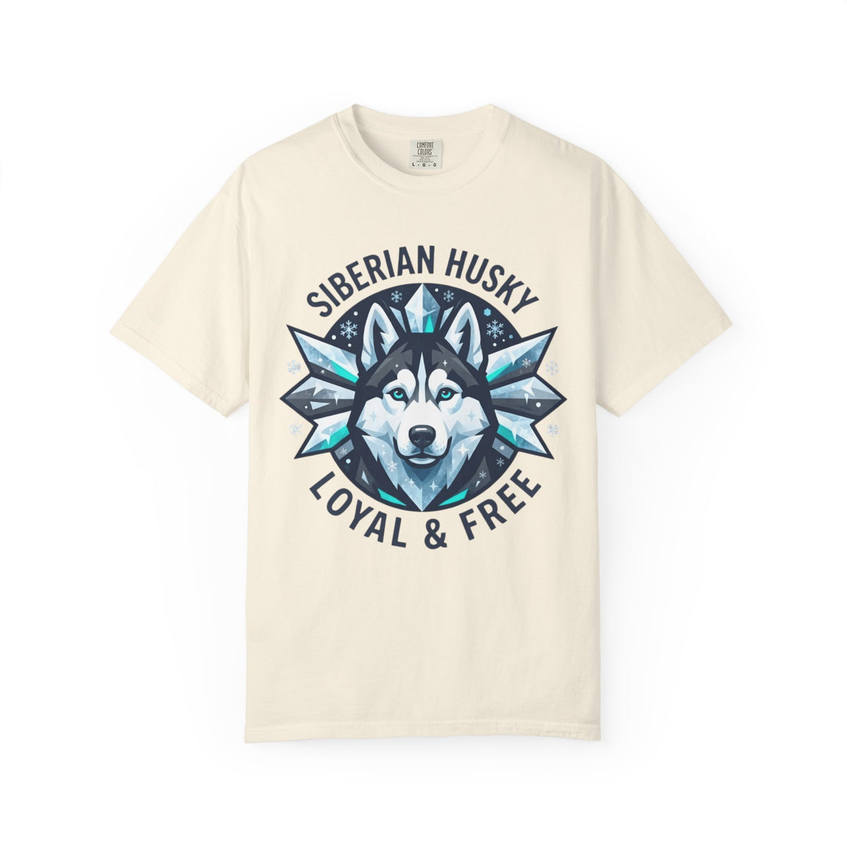 "Siberian Husky Loyal & Free" Unisex Garment-Dyed Tee