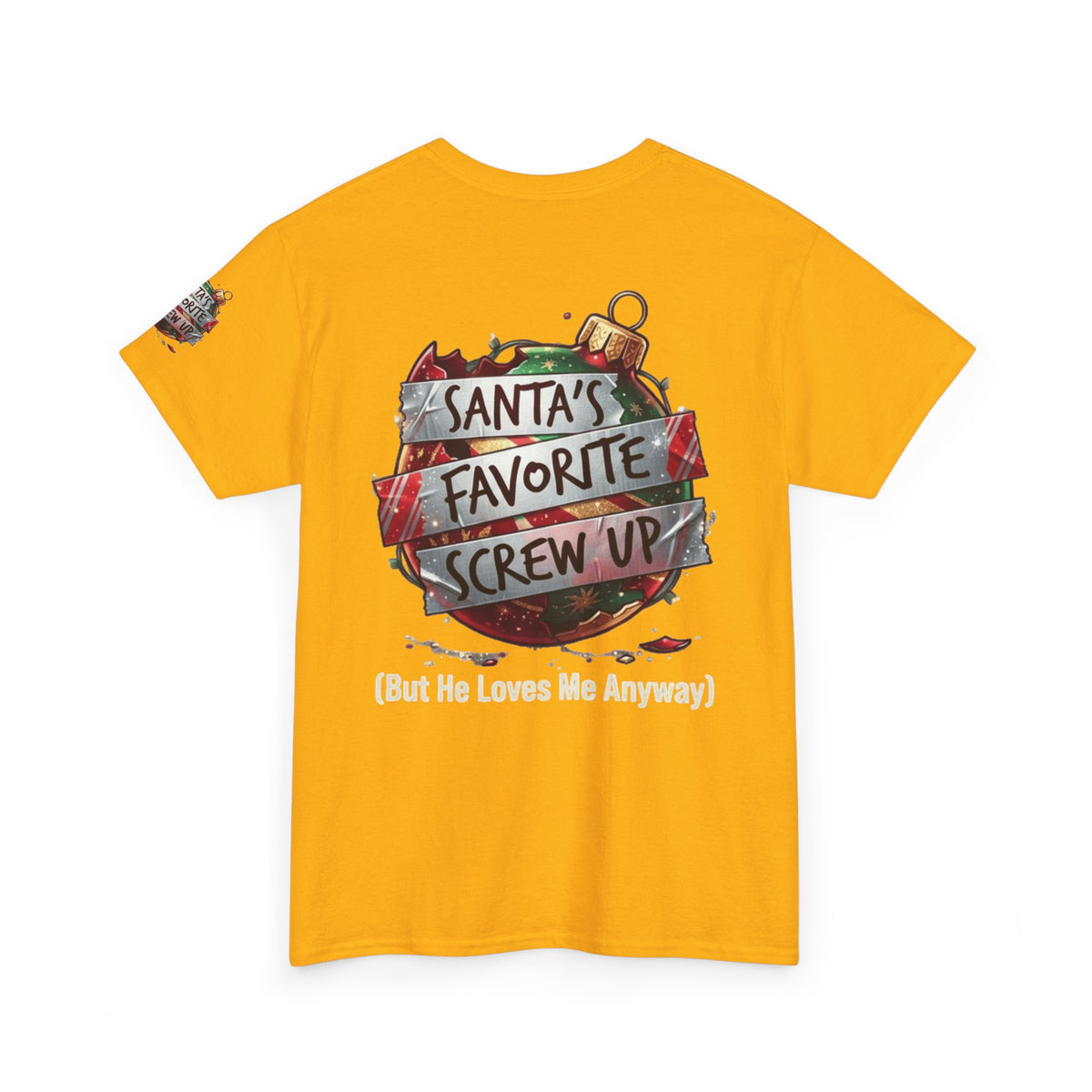 "Santa's Favorite Screw Up" Premium Graphic Tee
