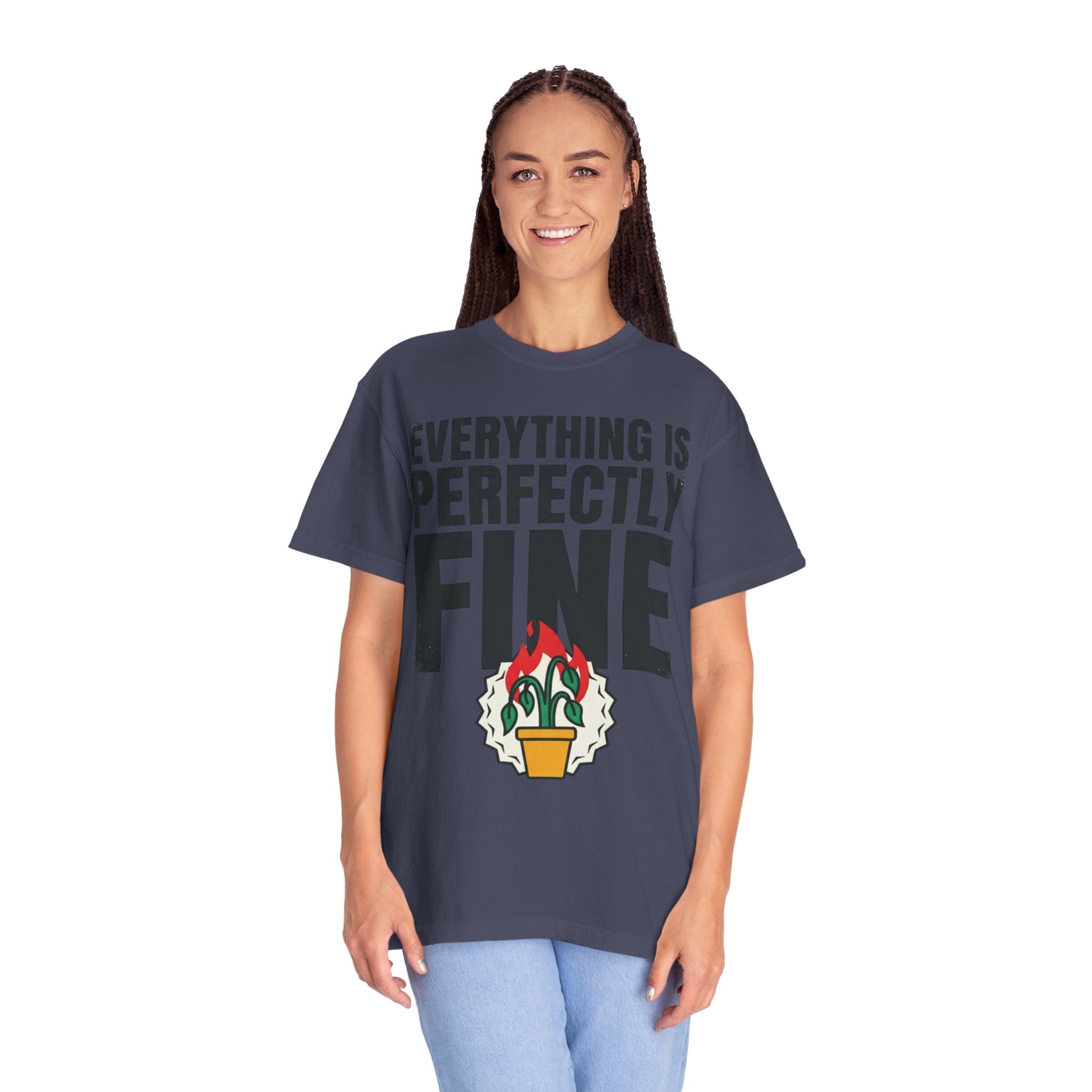 "Perfectly Fine" Unisex Garment-Dyed Tee