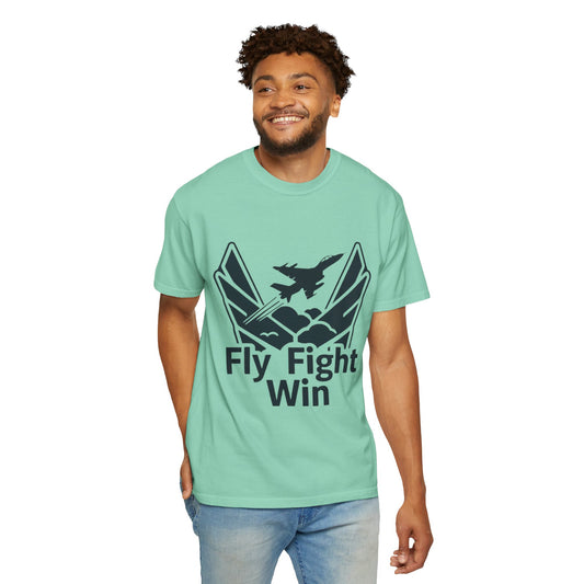 "Fly Fight Win-2" Unisex Garment-Dyed T-shirt