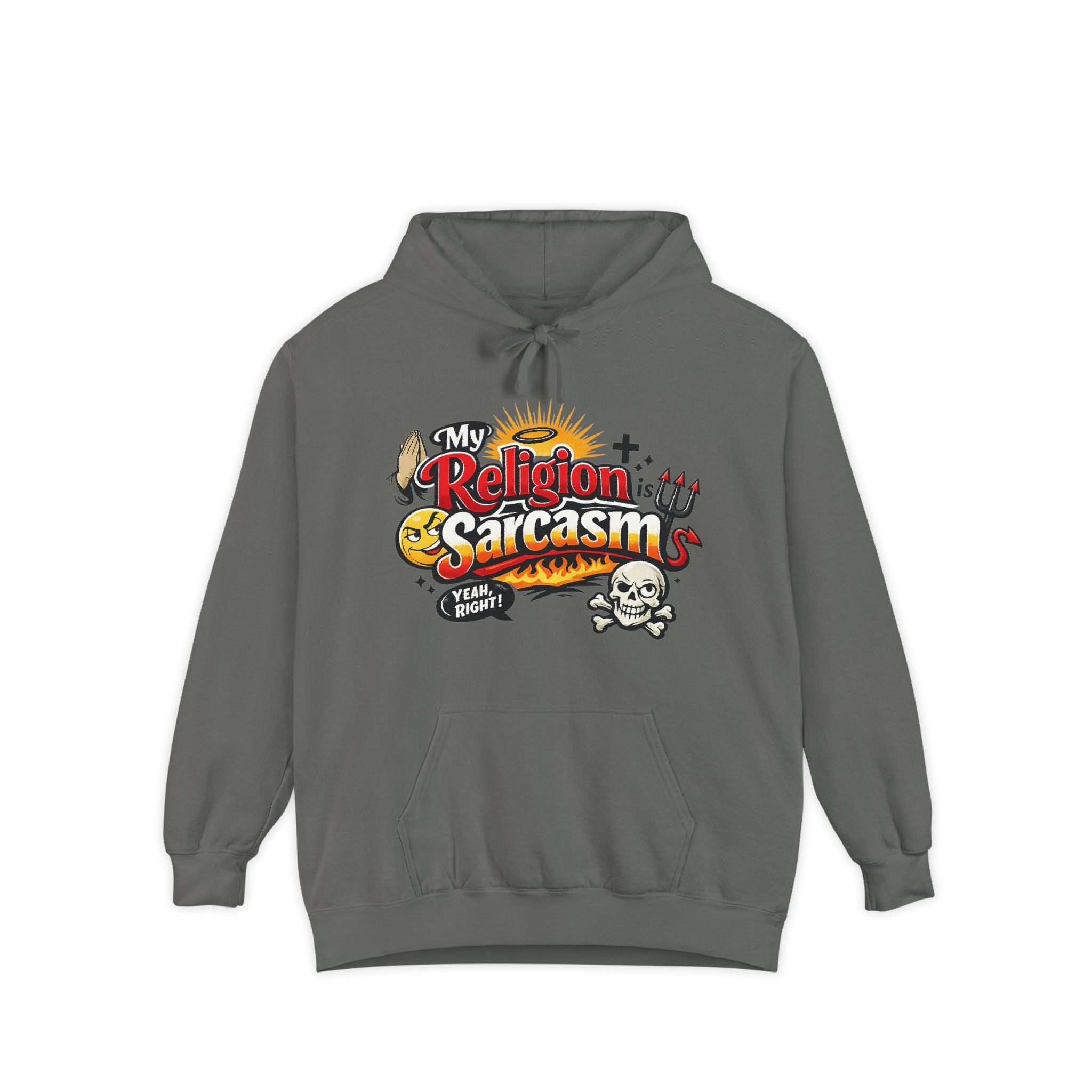 Holy Sarcasm | Garment-Dyed Hoodie — AttitudeShirts