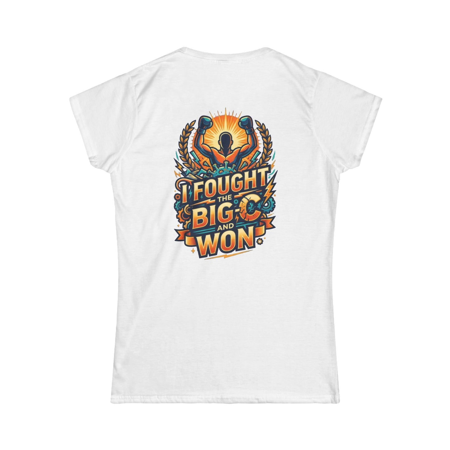 "I Fought The Big C and Won" Women's Tee