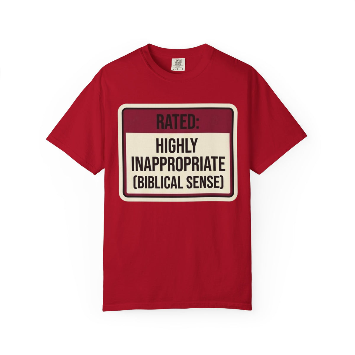 Color: Red | Good Book Series Highly Inappropriate Unisex Garment-Dyed Tee