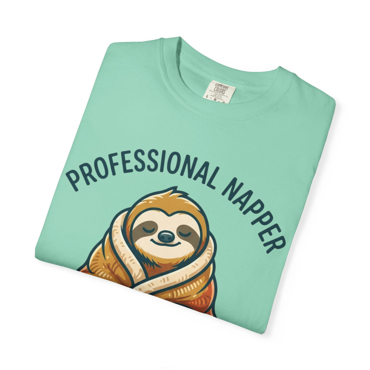 "Professional Napper" Unisex Garment-Dyed Tee
