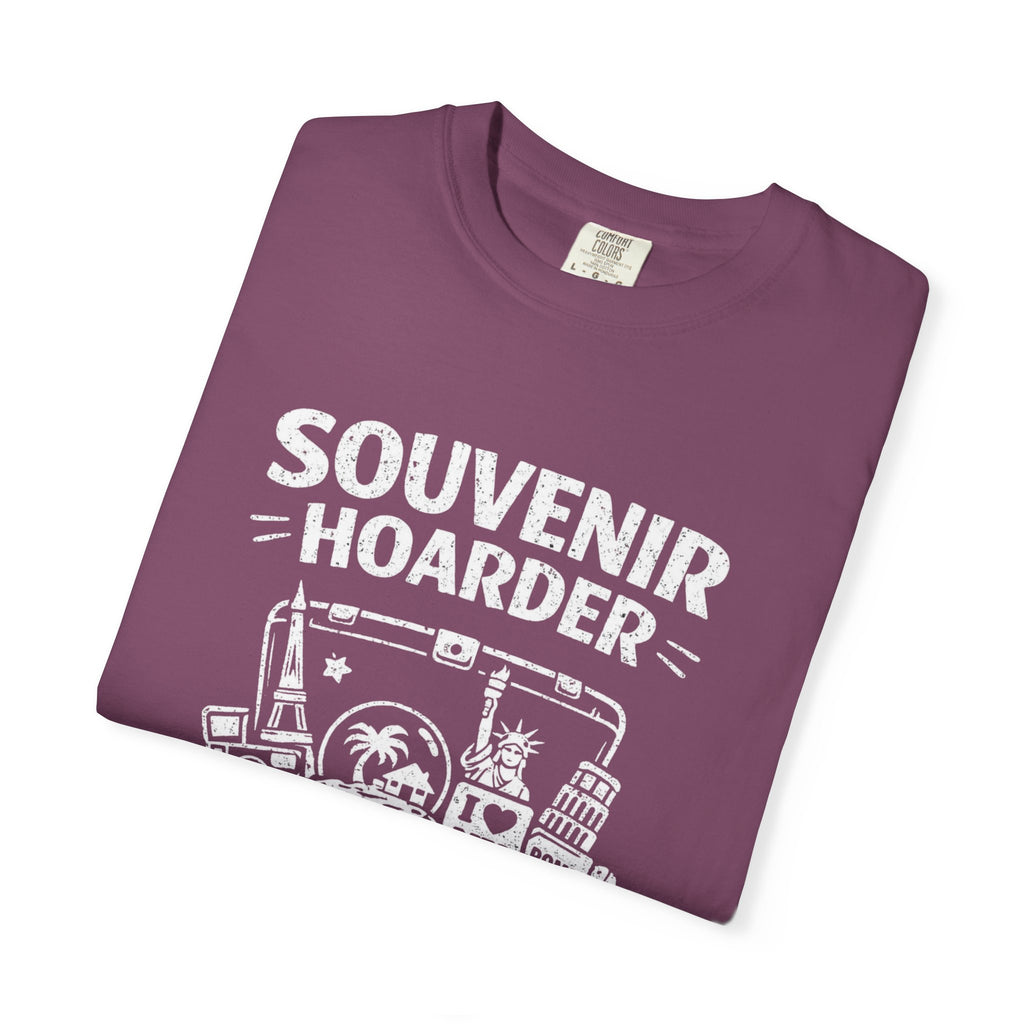 "Souvenir Hoarder" Unisex Garment-Dyed T-shirt