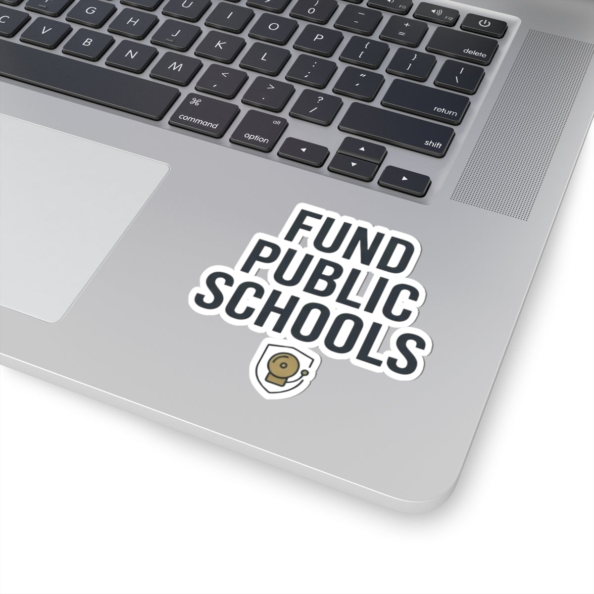 "Protest Series - Fund Public Schools" Sticker