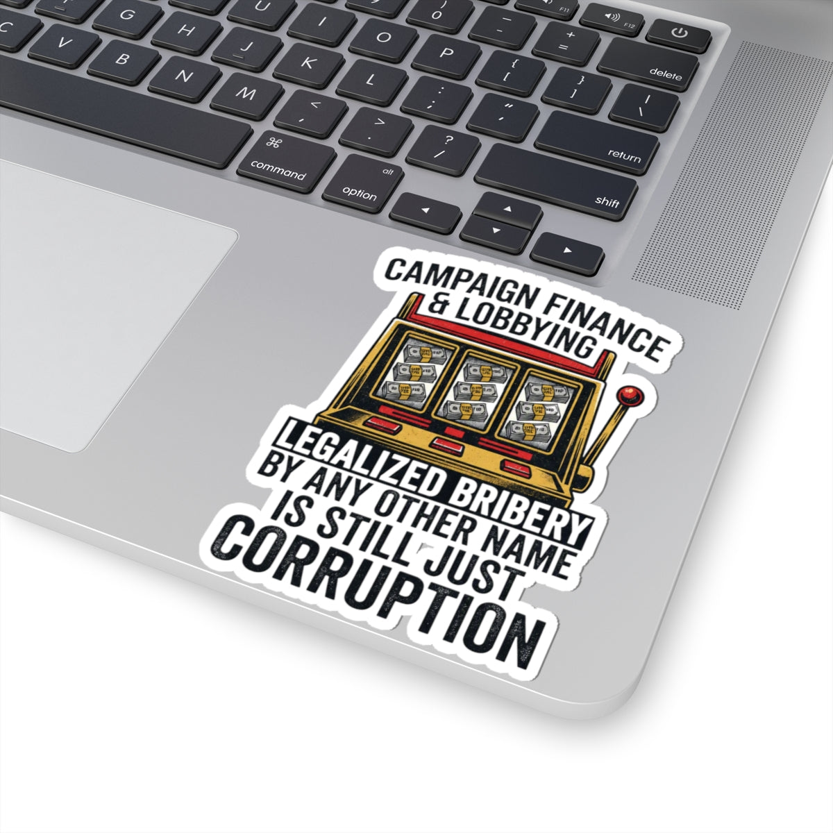 "Protest Series - Get Money Out Of Politics" Sticker — Main