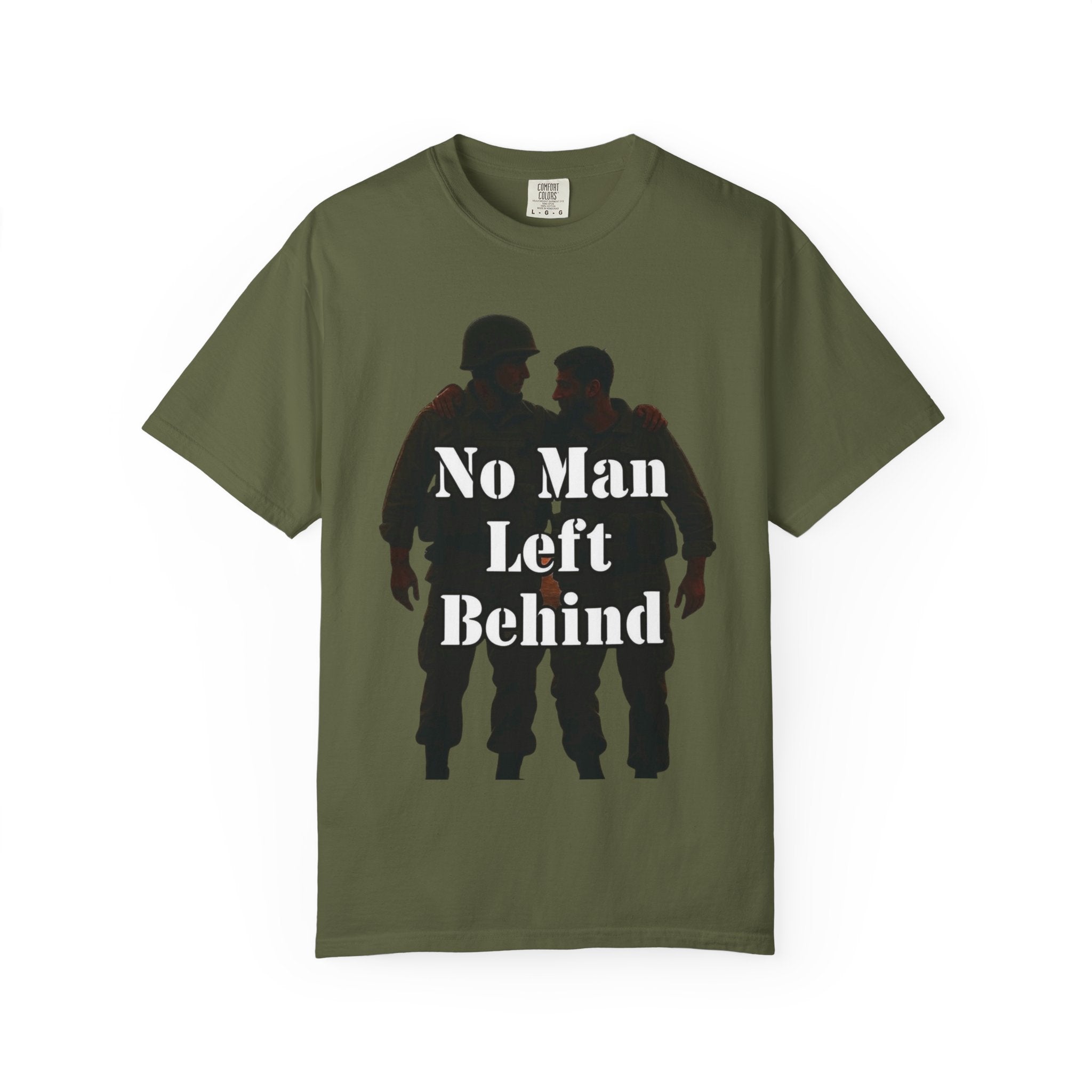 "No Man Left Behind" Unisex Garment-Dyed T-shirt