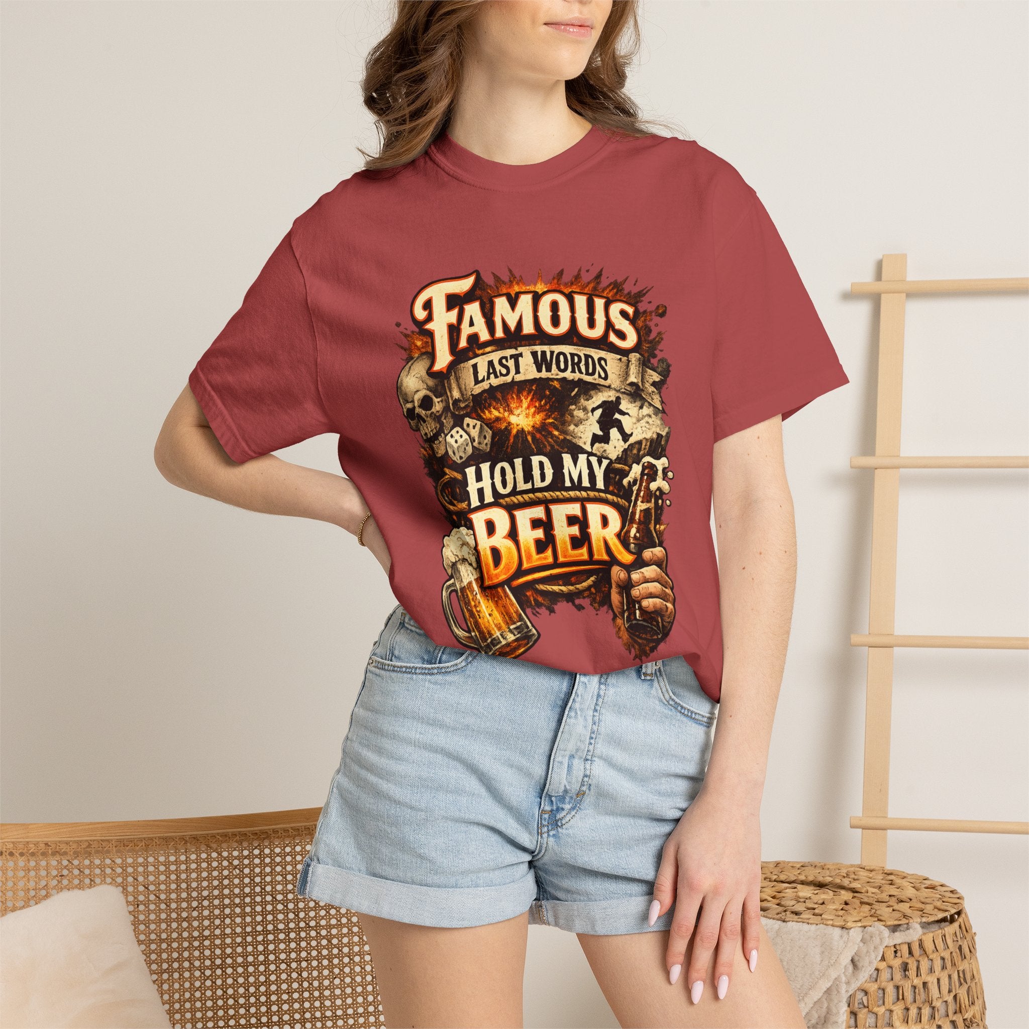 "Famous Last Words Hold My Beer" Unisex Garment-Dyed T-shirt