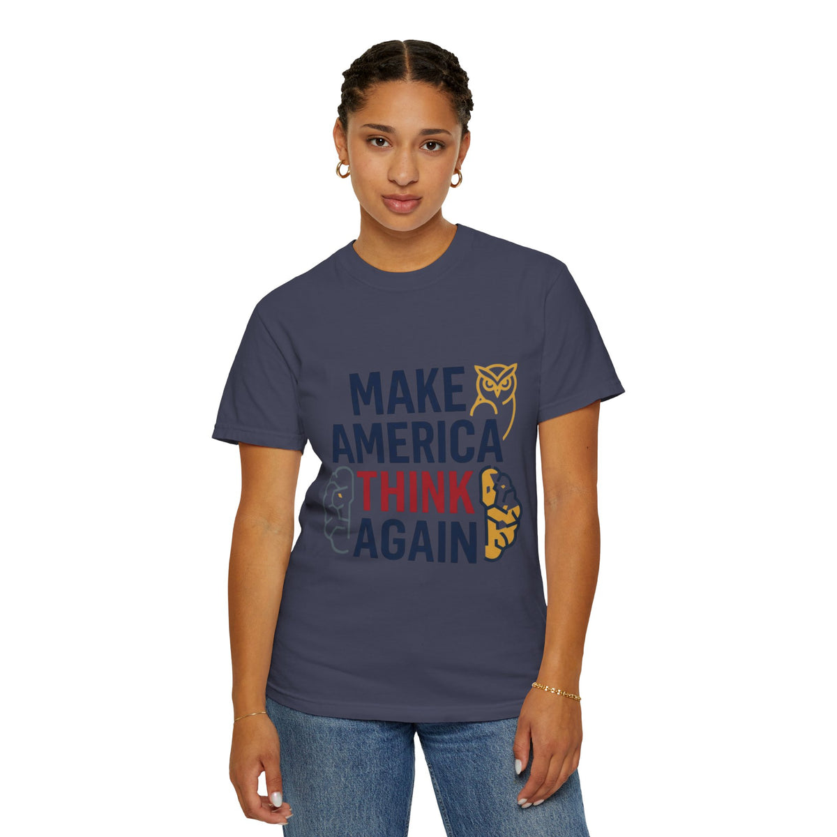 Color: Denim | Make America Think Again Unisex Garment-Dyed Tee