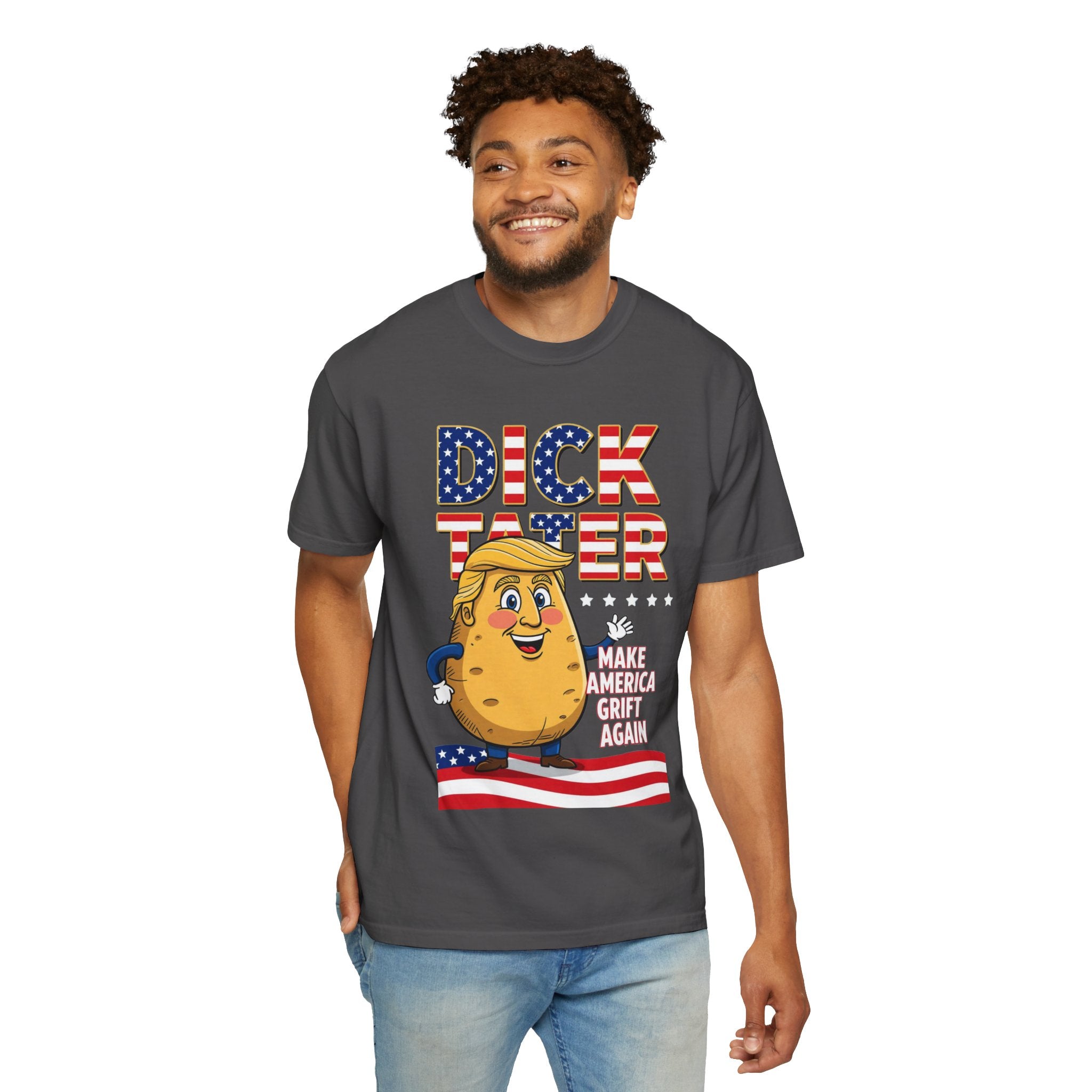 "The Dick Tater (Make America Grift Again)" Unisex Garment-Dyed T-shirt