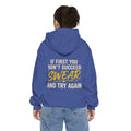"Swear And Try Again" Garment-Dyed Hoodie