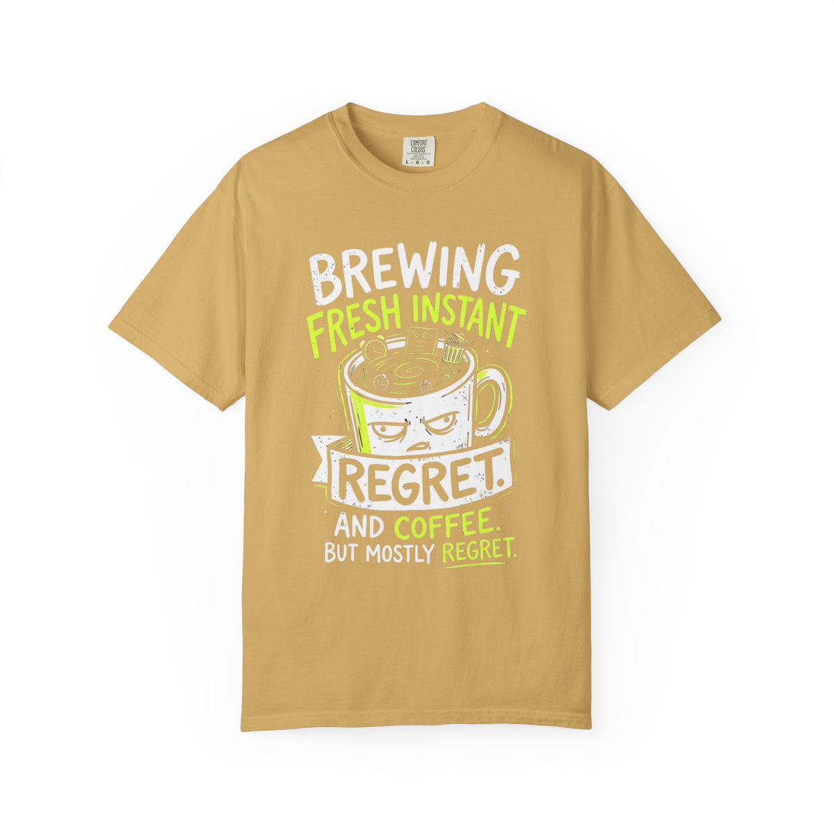 Color: Mustard | Instant Regret Unisex Garment-Dyed Tee