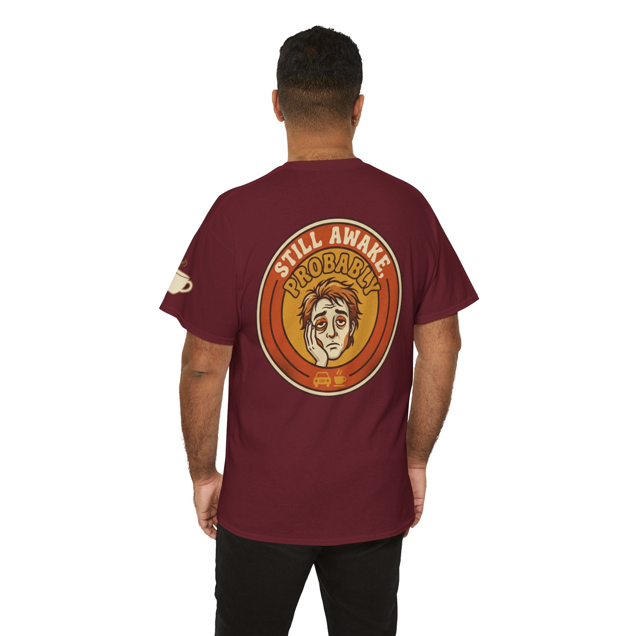 "Still Awake Probably" Premium Graphic Tee
