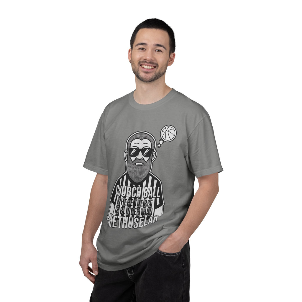 "Church Ball Methuselah" Unisex Garment-Dyed T-shirt