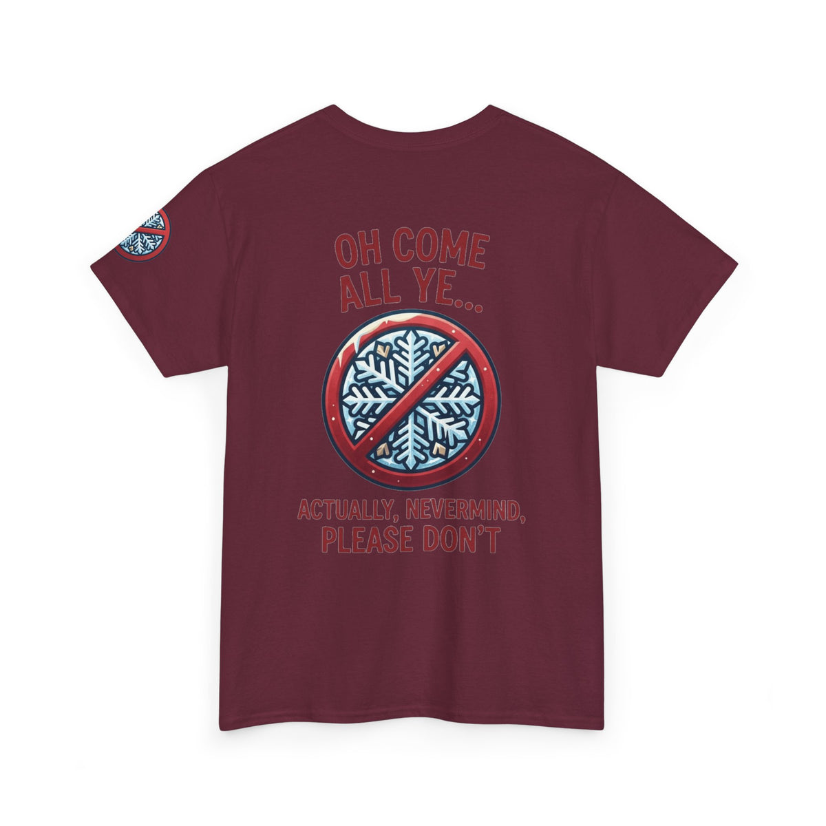 "Oh Come All Ye" Premium Graphic Tee