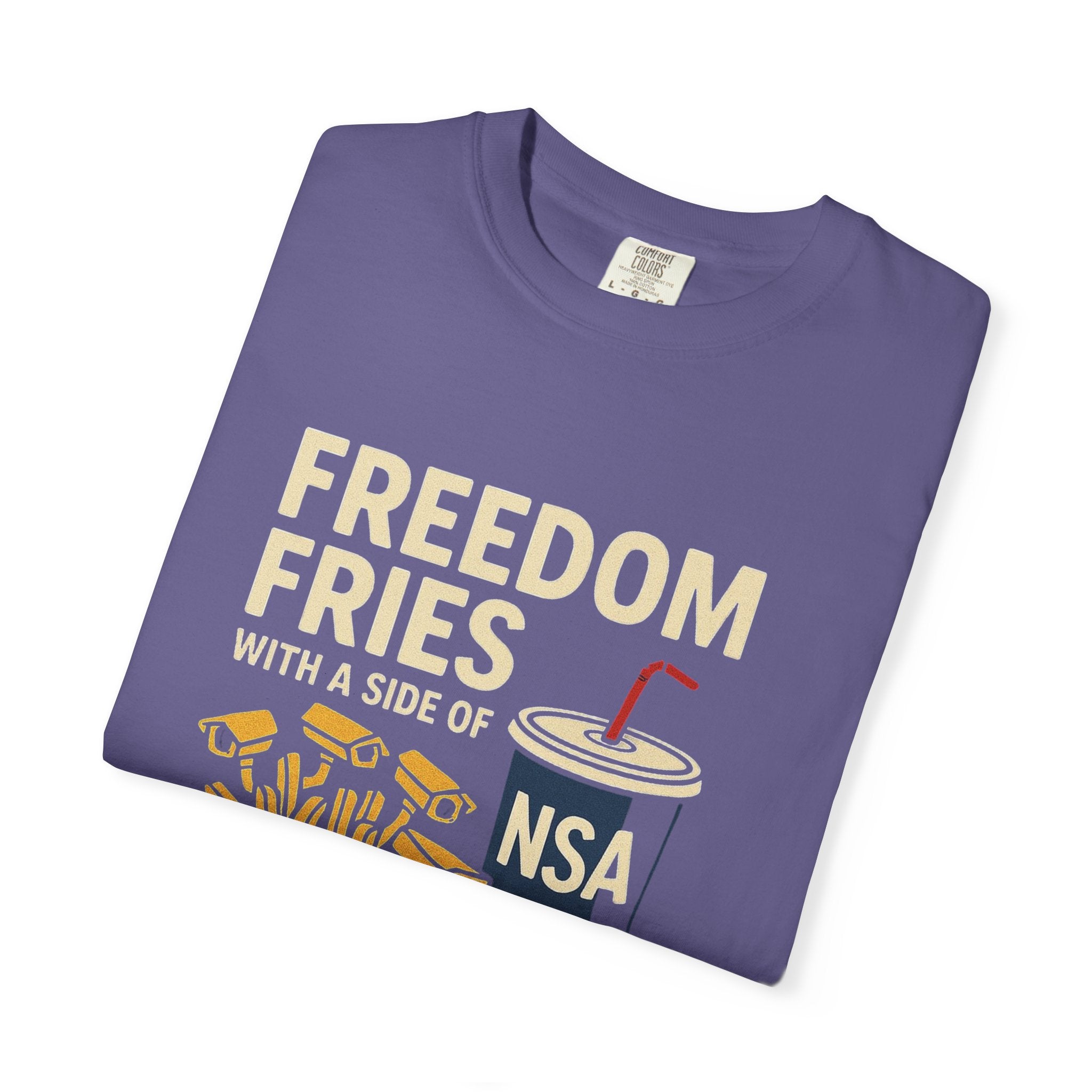 "Freedom Fries (With Extra Eyes)" Unisex Garment-Dyed T-shirt