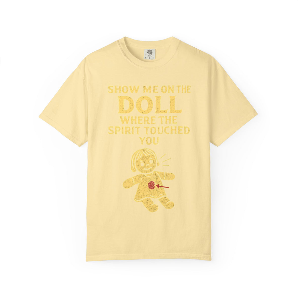 Color: Banana | Show Me On The Doll Unisex Garment-Dyed T-shirt