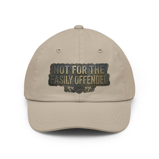 "Not for the Easily Offended" Dad Hat