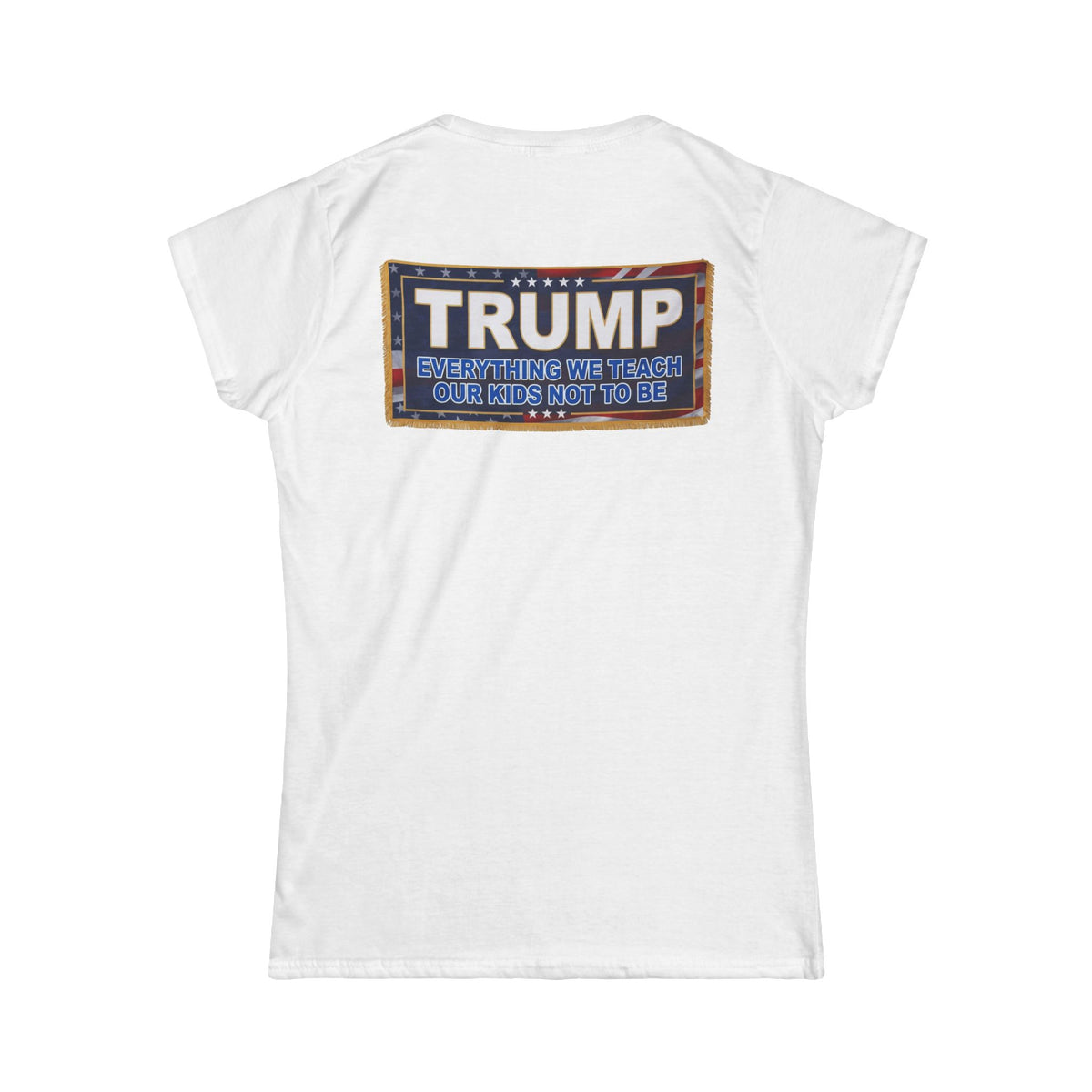 Color: White | Trump Teach Our Kids Women's Tee