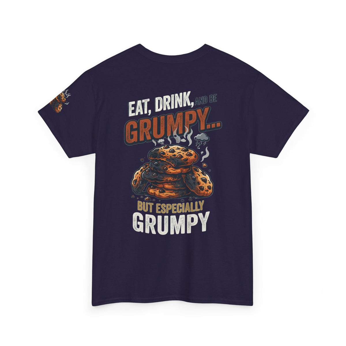 Eat Drink And Be Grumpy Premium Graphic Tee