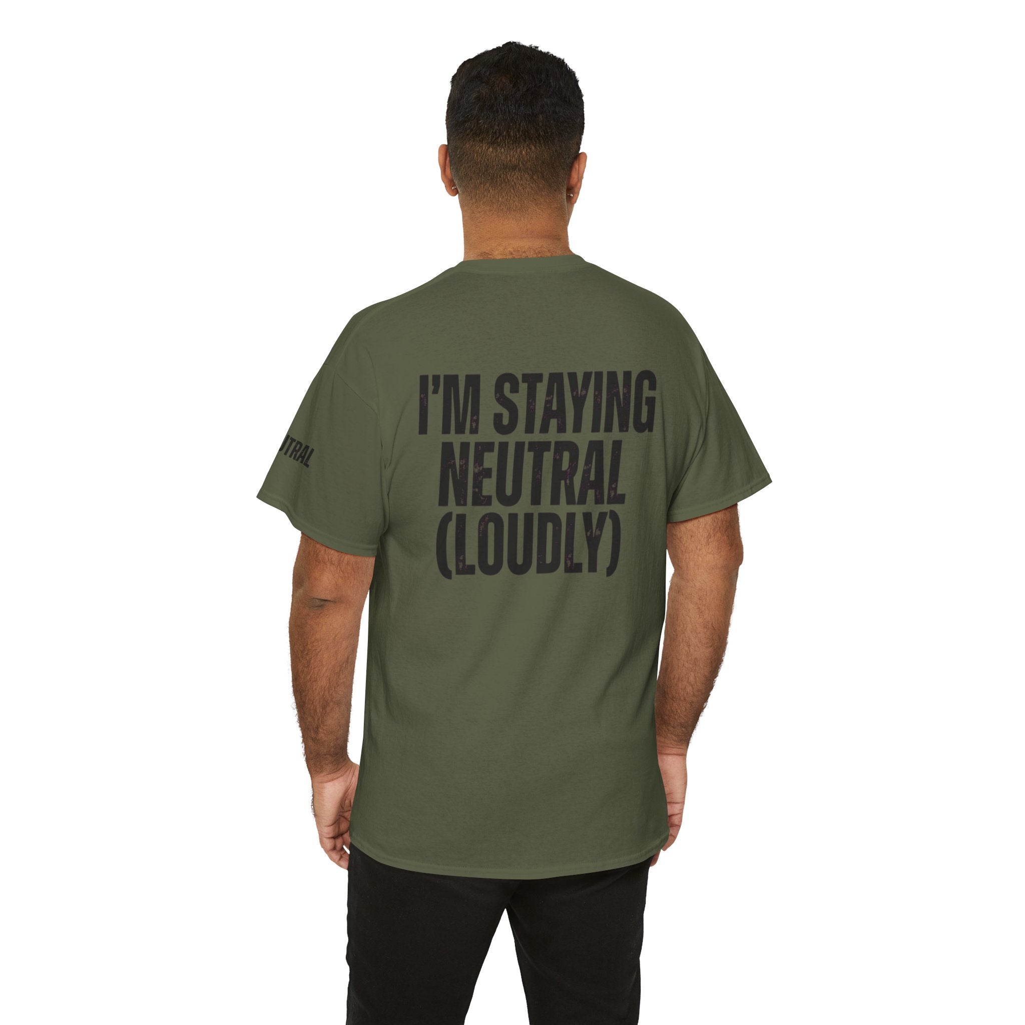 "I'm Staying Neutral" Premium Graphic Tee
