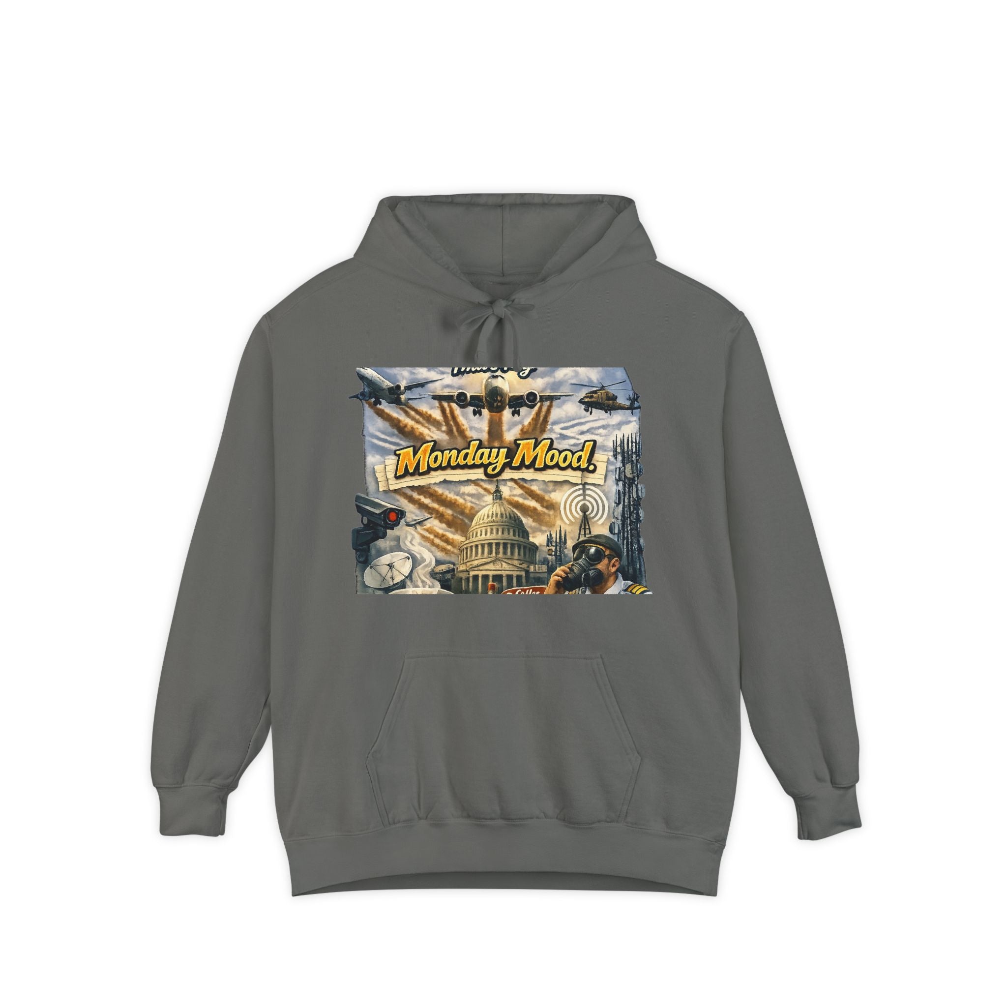 Chemtrails & Mondays: Same Energy | Garment-Dyed Hoodie — AttitudeShirts