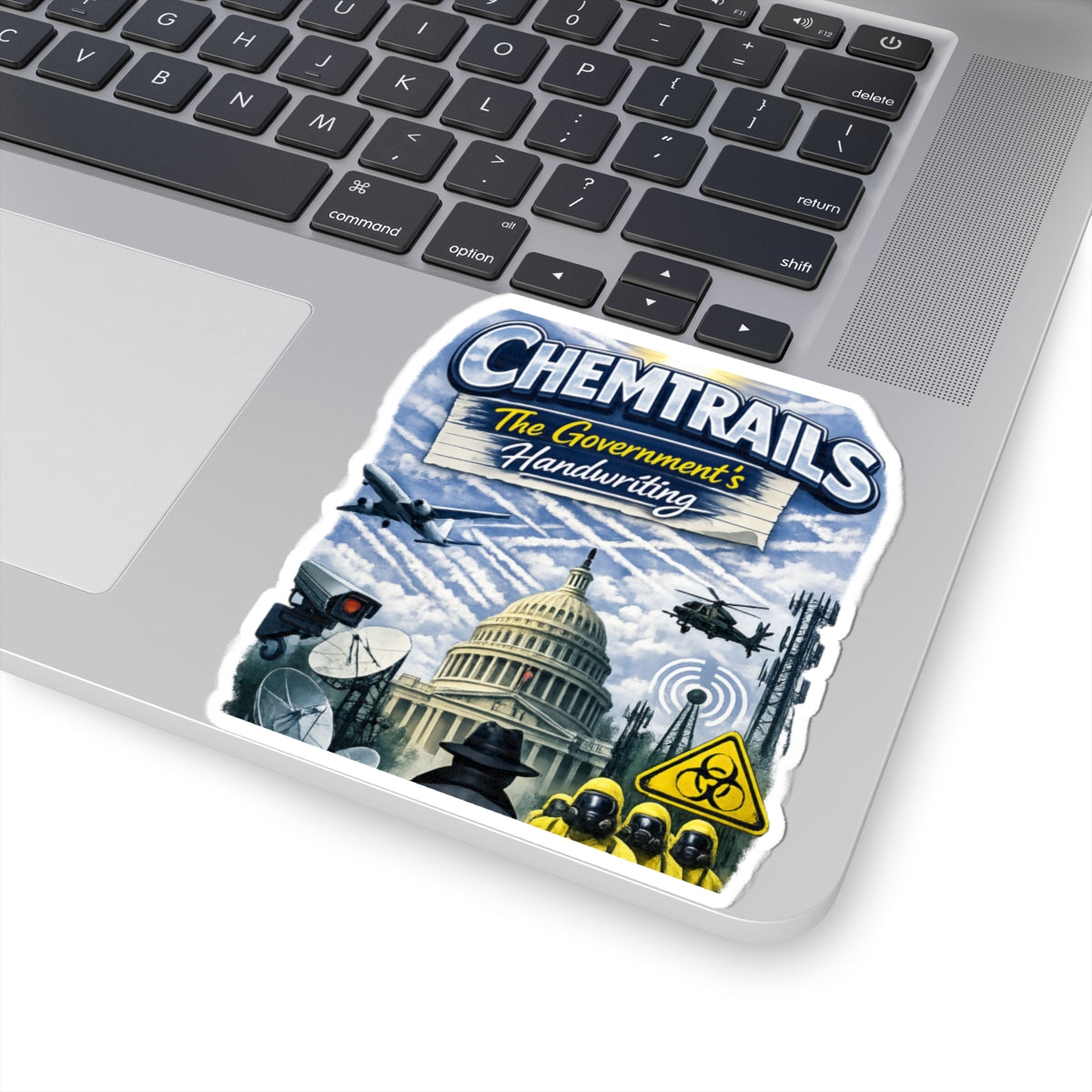 They're Not Contrails | Kiss-Cut Sticker — AttitudeShirts