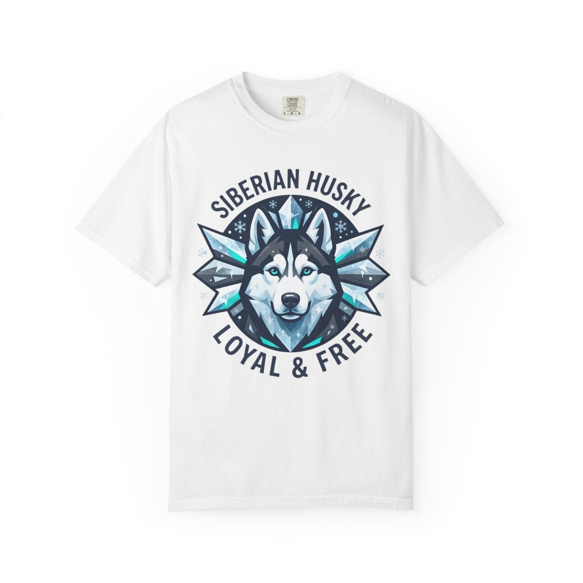 "Siberian Husky Loyal & Free" Unisex Garment-Dyed Tee