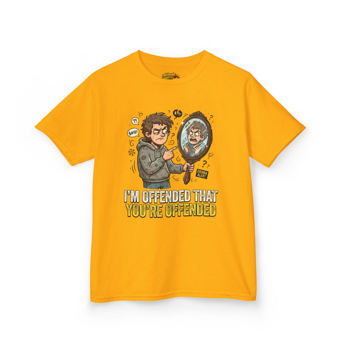 Color: Gold | I'm Offended That You're Offended Kids Tee