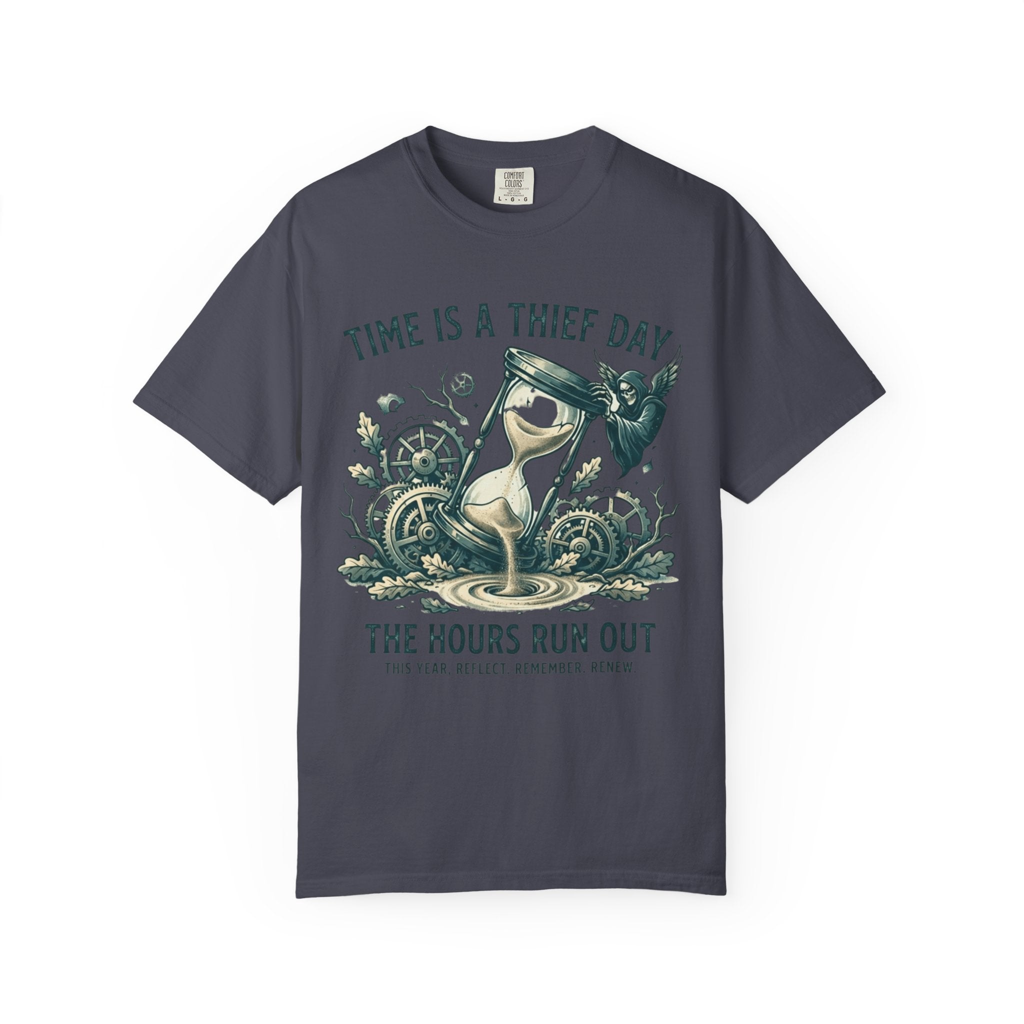 "Time is a Thief" Unisex Garment-Dyed Tee