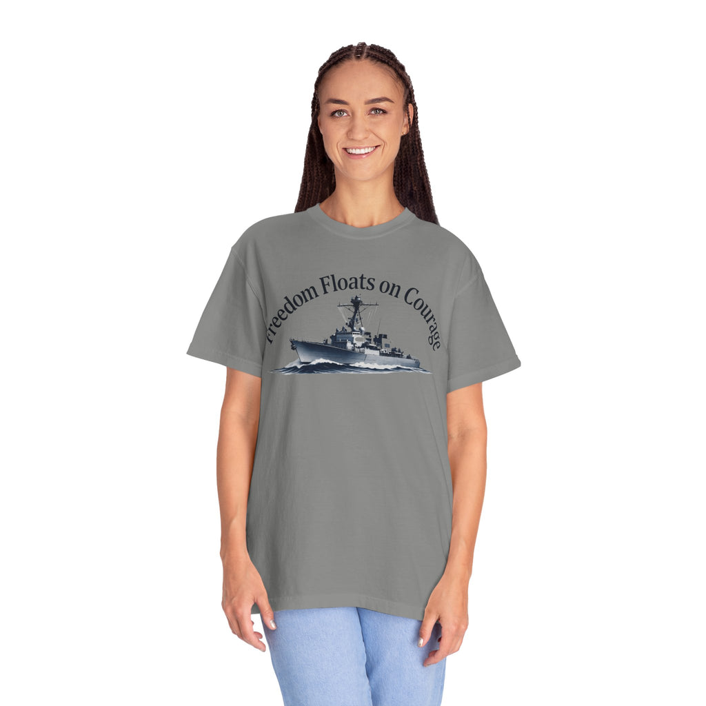 "Freedom Floats on Courage" Unisex Garment-Dyed T-shirt