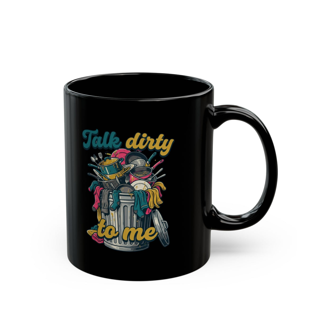 "Talk Dirty to Me" Black Ceramic Mug