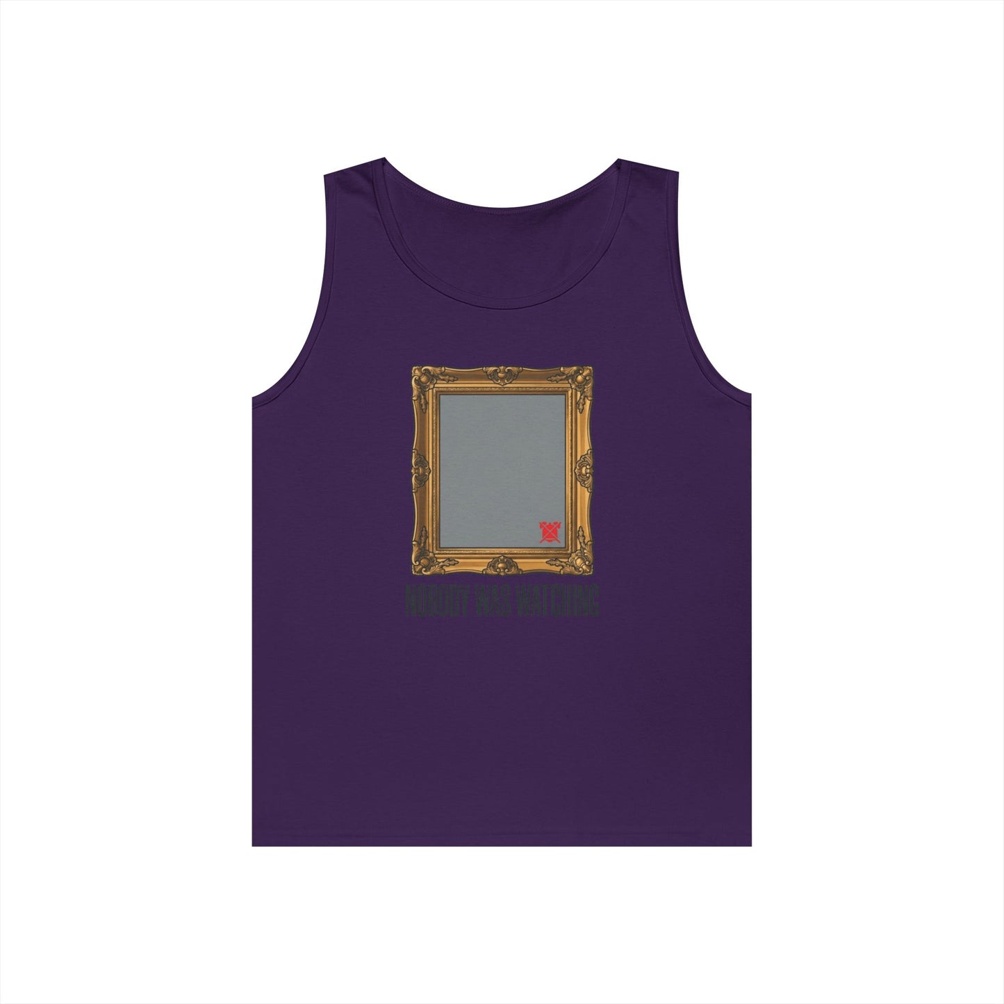 "Nobody Was Watching" Tank Top