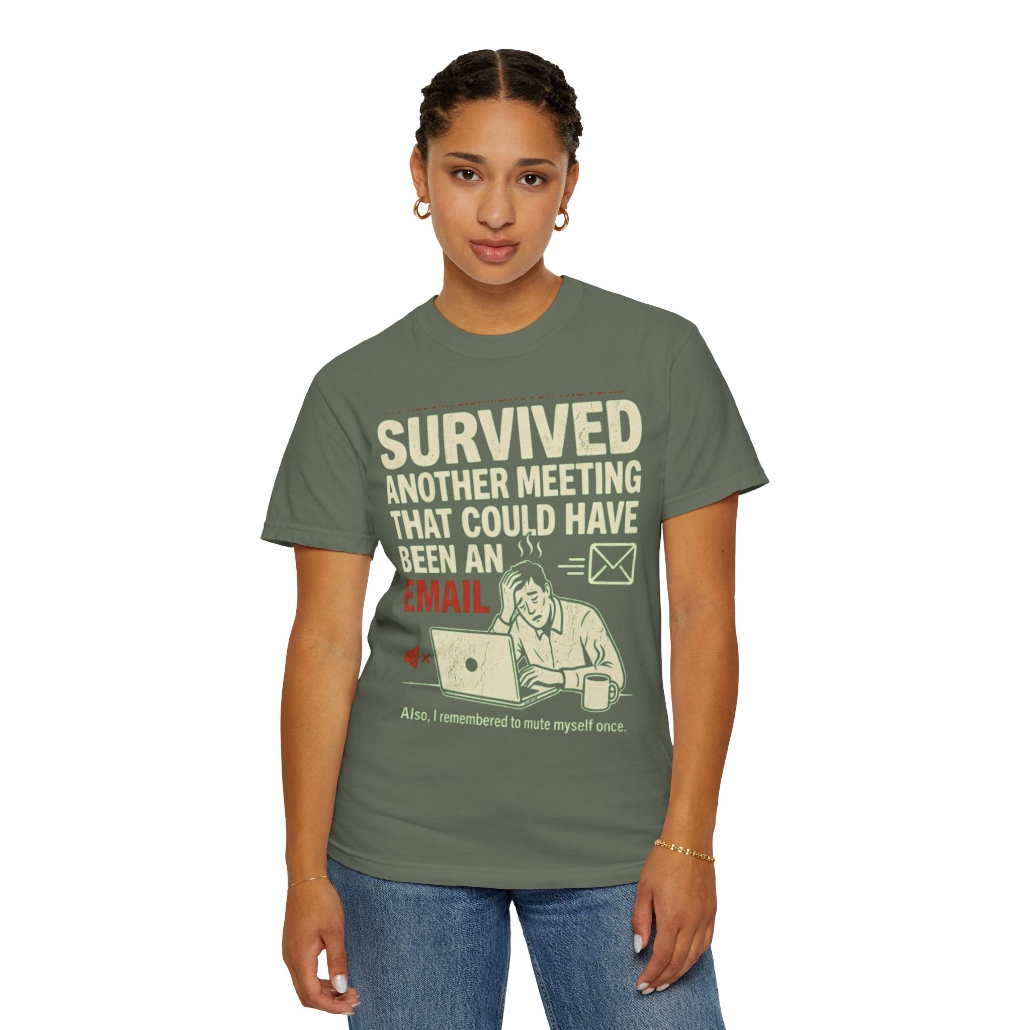 "Survived Another Meeting" Unisex Garment-Dyed Tee