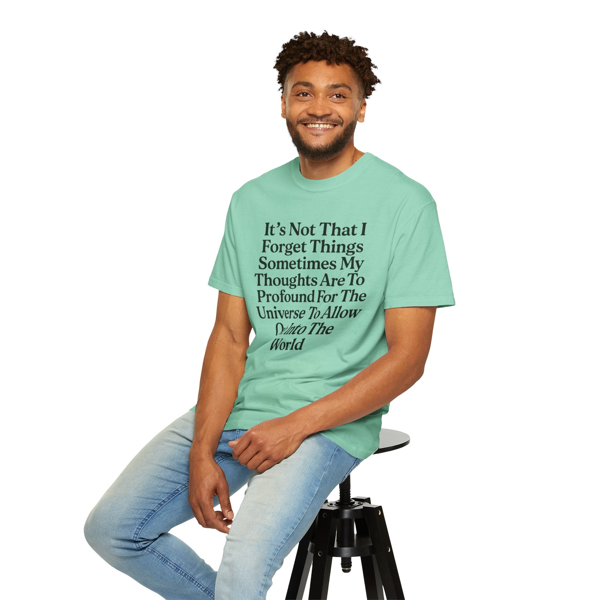 "Profound Thoughts 5" Unisex Garment-Dyed T-shirt