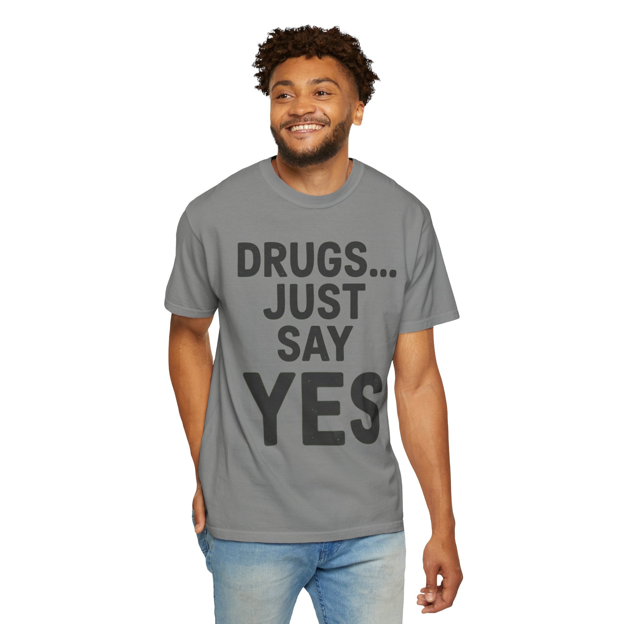 "Just Say Yes" Unisex Garment-Dyed Tee