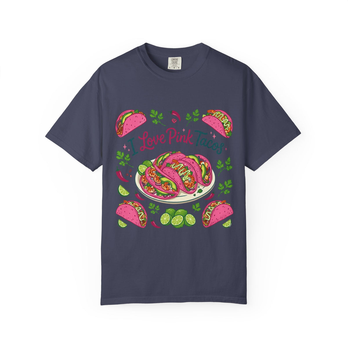 Color: Denim | I Love Pink Tacos Unisex Garment-Dyed T-shirt