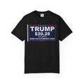 "Trump $20.28" Unisex Garment-Dyed T-shirt