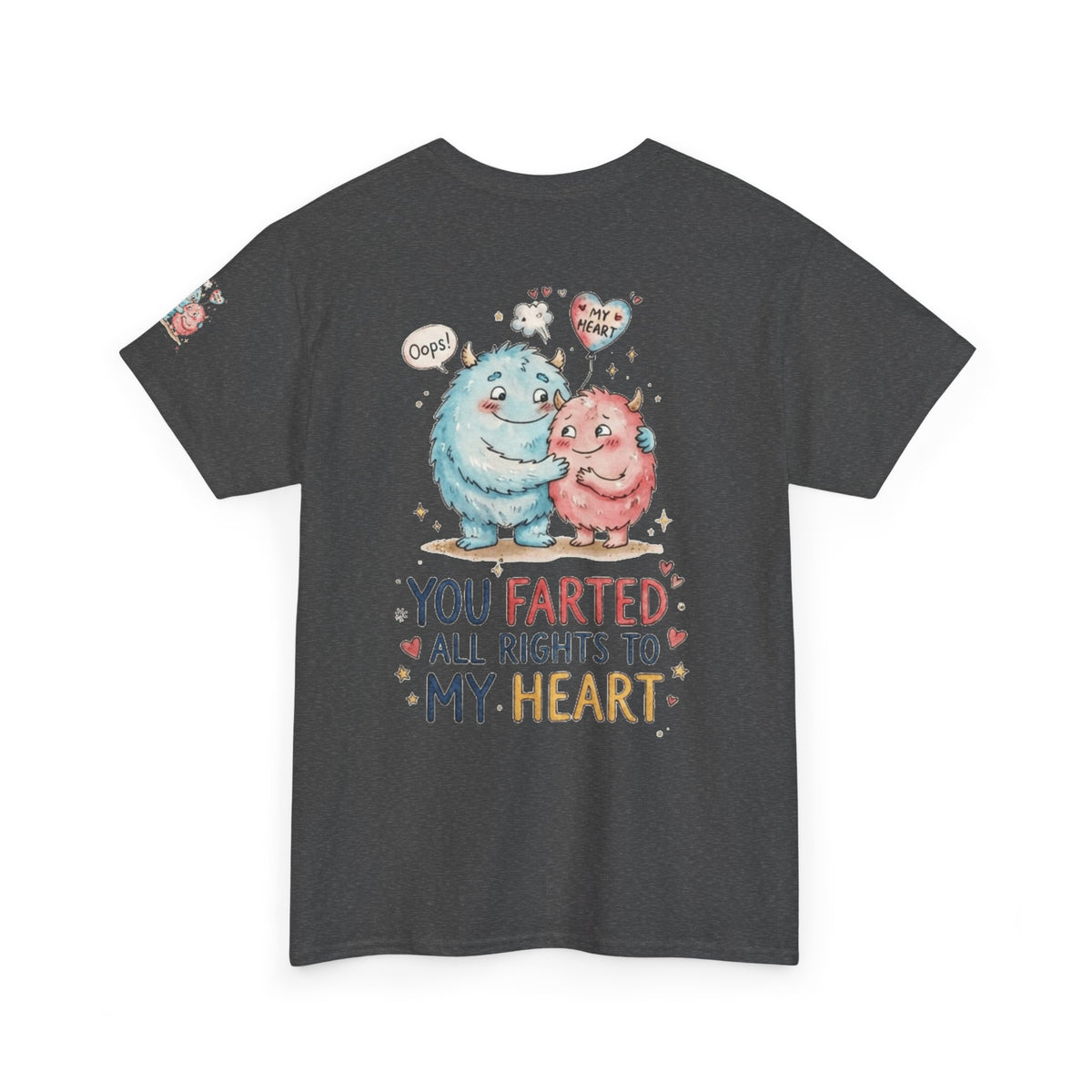 "You Farted All Rights To My Heart" Premium Graphic Tee