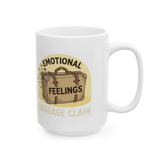 "Emotional Baggage Claim" White Ceramic Mug