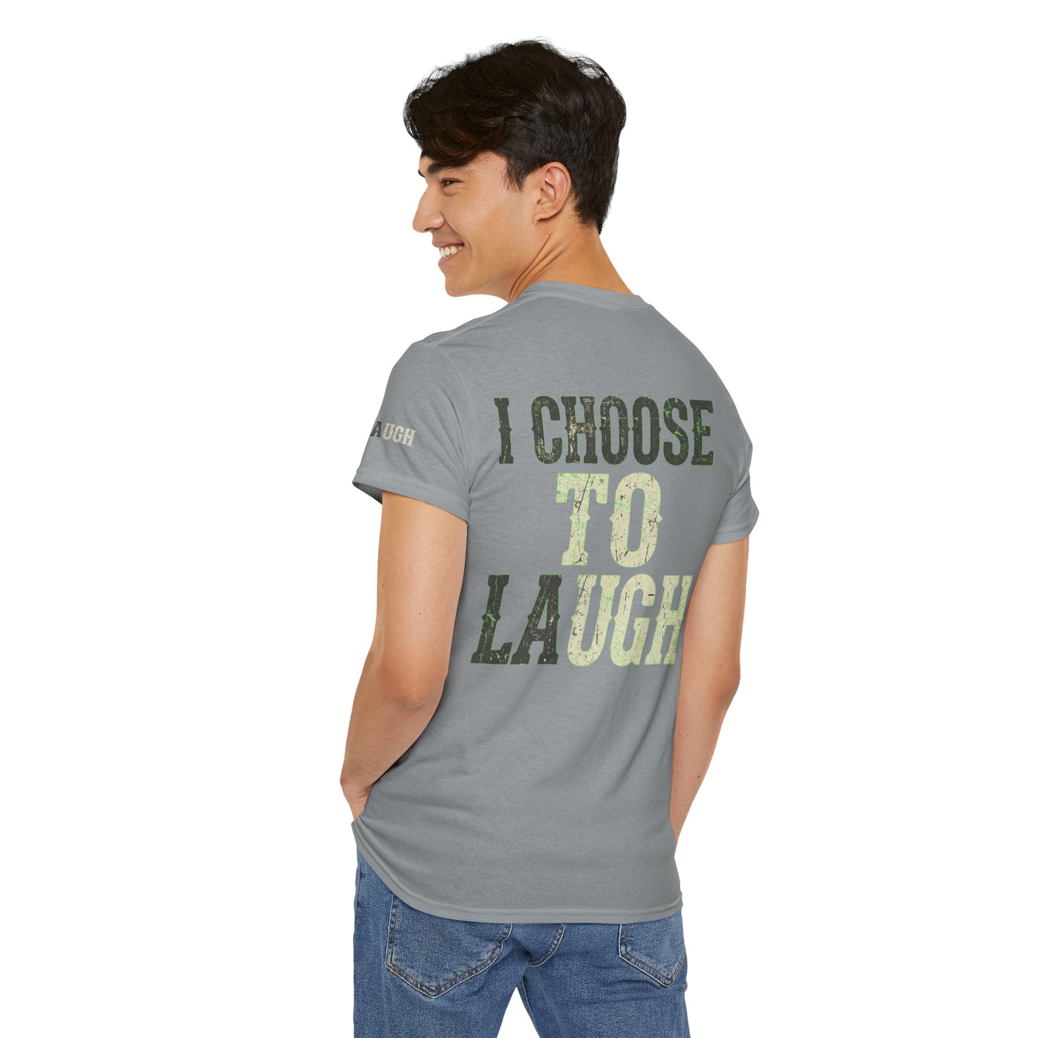 "Choose to Laugh" Premium Graphic Tee