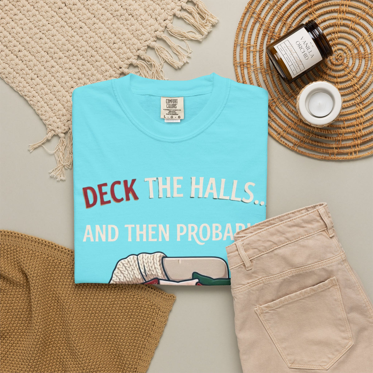 "Deck The Halls And Take A Nap" Unisex Garment-Dyed Tee