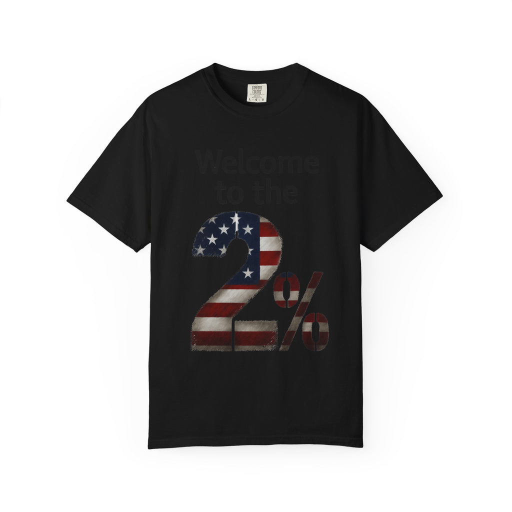 "Two Percent" Unisex Garment-Dyed T-shirt