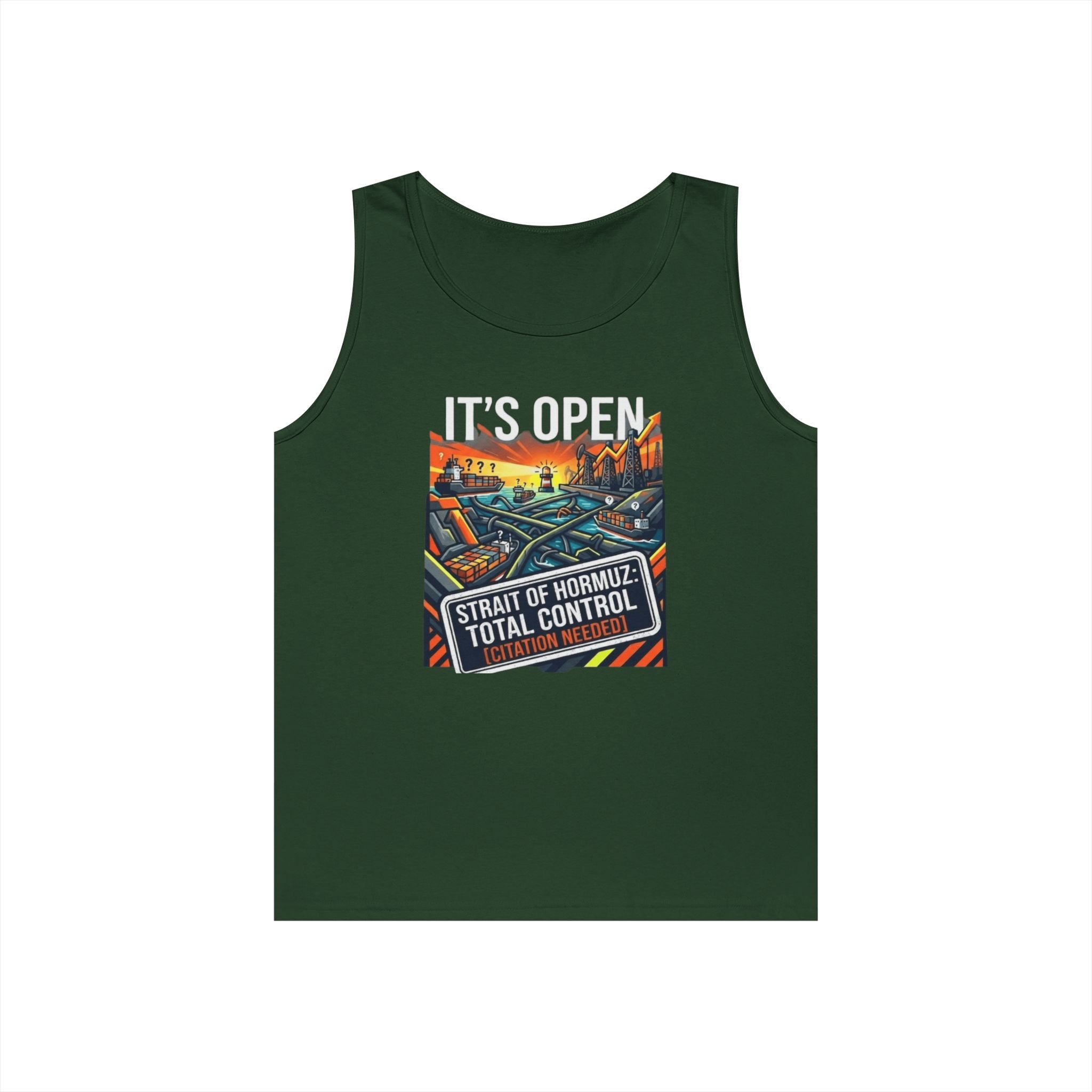 "Straight Of Hormuz is Open" Tank Top