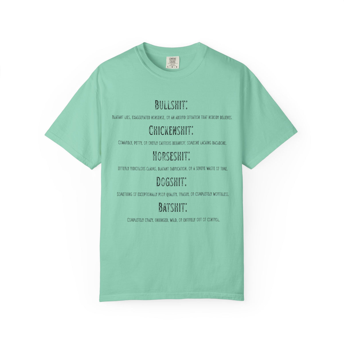 "Types of Shit" Unisex Garment-Dyed Tee