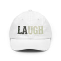 "Choose to Laugh" Dad Hat — -C