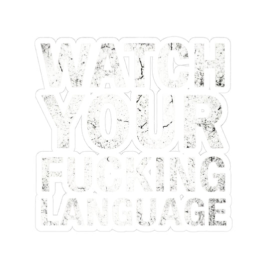 "Watch Your Language" Sticker — Main