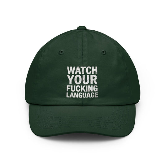 "Watch Your Language" Dad Hat