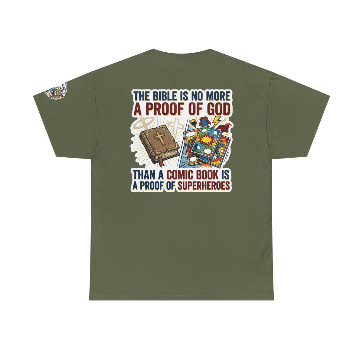Color: Military Green | Bible Proof of Good Premium Graphic Tee